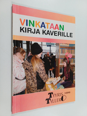 Marja-Leena Mäkelä : Vinkataan kirja kaverille