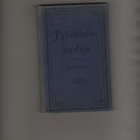 Pyhäkoulu-lauluja 1902 + Lisävihko Nuottipainokseen 1913,sid - pikkukuva 1