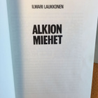 Laukkonen Ilmari: Alkion miehet - pikkukuva 2