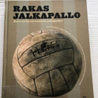 Rakas jalkapallo sata vuotta suomalaista jalkapalloa - pikkukuva 1