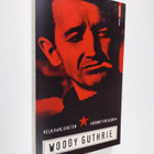 Woody Guthrie : Hela härligheten - pikkukuva 1