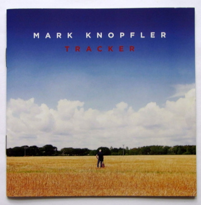 MARK KNOPFLER Tracker CD 2015 HUIPPUKUNTO