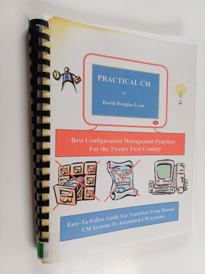 David Douglas Lyon : Practical CM : Best Configuration Ma...