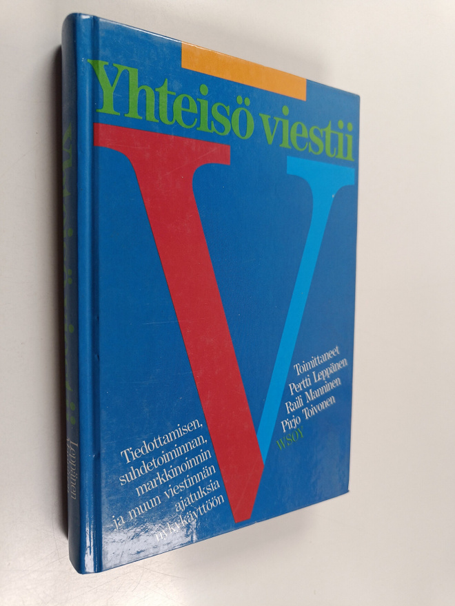 Pertti ym. (toim.) Leppänen : Yhteisö viestii : tiedottam...