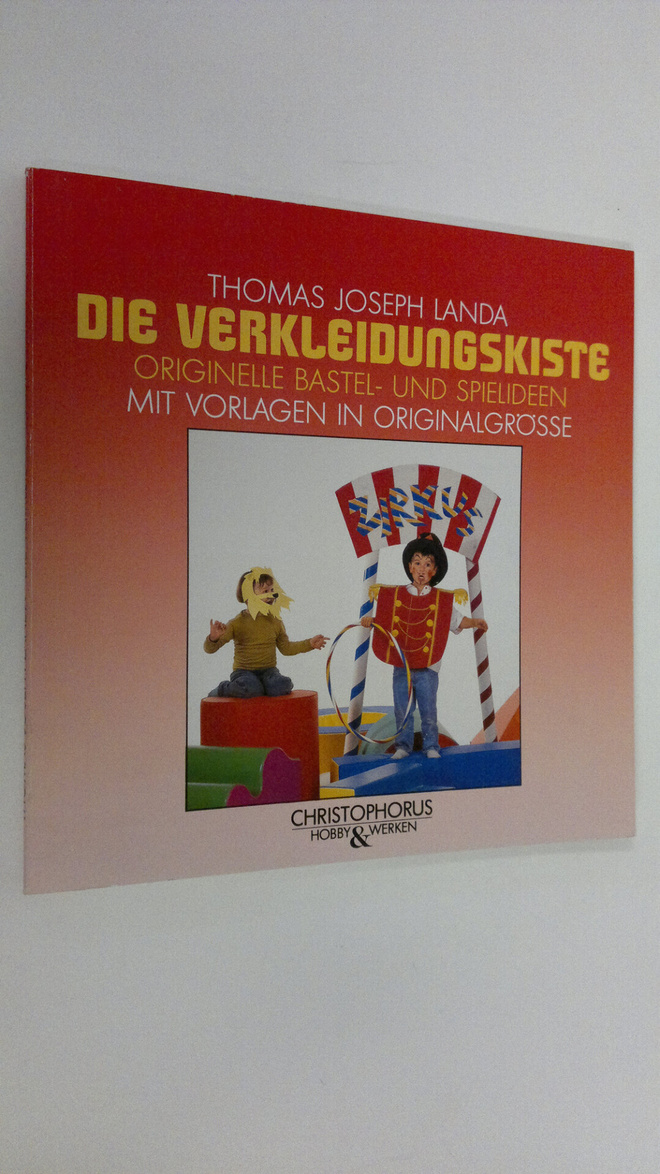 Thomas Joseph Landa : Die Verkleidungskiste : Originelle ...