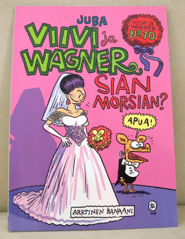 Viivi ja Wagner : Sian morsian?
