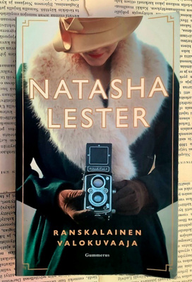 Natasha Lester - Ranskalainen valokuvaaja (pokkari)