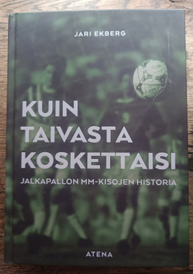 Jari Ekberg: Kuin taivasta koskettaisi