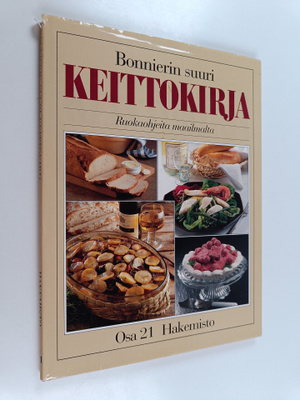 Bonnierin suuri keittokirja : ruokaohjeita maailmalta 21 ...