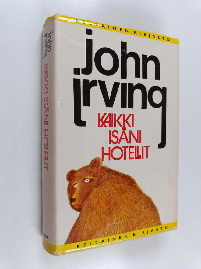 John Irving : Kaikki isäni hotellit