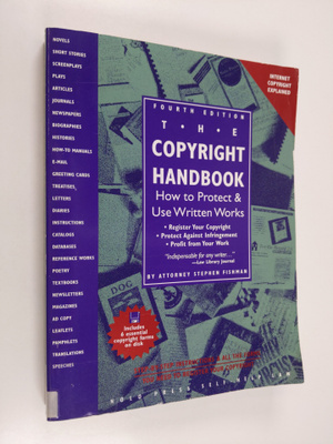 Stephen Fishman : The copyright handbook : how to protect...