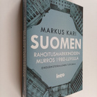 Markus Kari : Suomen rahoitusmarkkinoiden murros 1980-luv... - pikkukuva 1