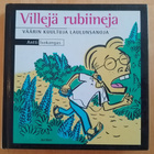 Villejä rubiineja - väärin kuultuja laulunsanoja - pikkukuva 1