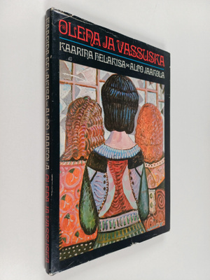 Kaarina Helakisa : Olena ja Vassuska