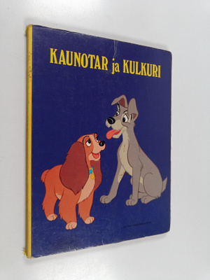 Walt Disney : Kaunotar ja Kulkuri
