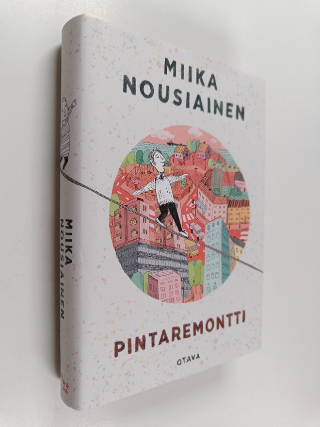 Miika Nousiainen : Pintaremontti