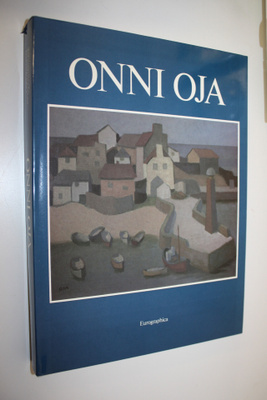 Onni Oja : Maalauksia 1927-1986 = Målningar 1927-1986 = P...