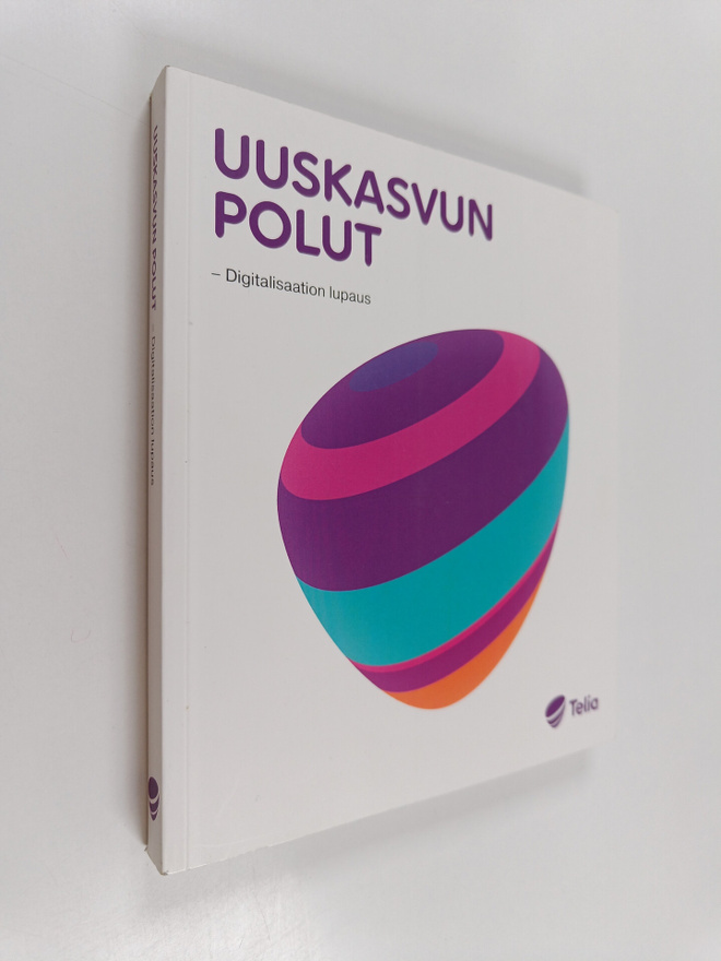 Jari Manninen : Uuskasvun polut : digitalisaation lupaus