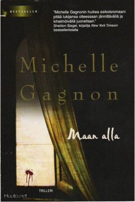 Michelle Gagnon: Maan alla