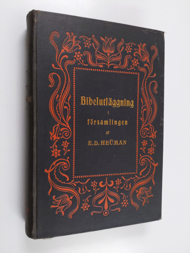 E. D. Heuman : Bibelutläggning i församlingen : Davids Ps...