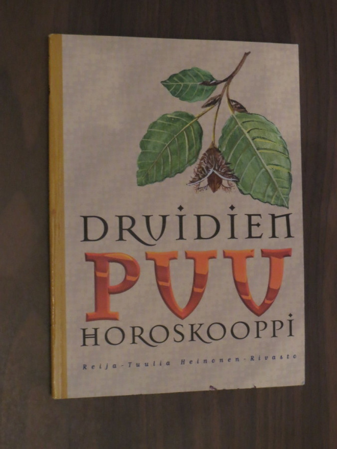 Heinonen-Rivasto: Druidien puuhoroskooppi