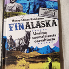 Oinas-Kukkonen : FINALASKA-unelma suomalaisesta osavaltiosta - pikkukuva 1