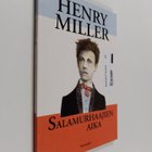 Henry Miller : Salamurhaajien aika : proosallinen tutkiel... - pikkukuva 1