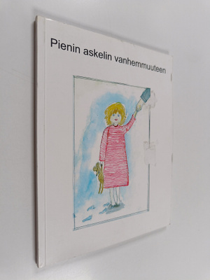 Pienin askelin vanhemmuuteen