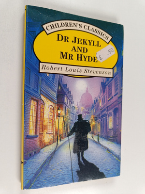 Robert Louis Stevenson : The Strange Case of Dr Jekyll an...