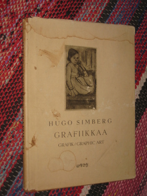 Hugo Simberg : grafiikkaa : grafik = graphic art