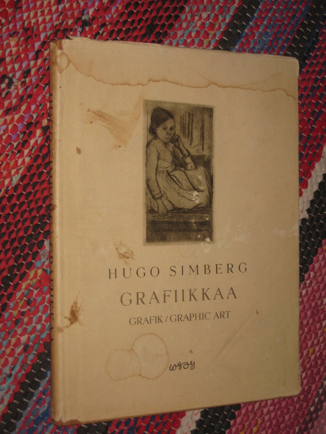 Hugo Simberg : grafiikkaa : grafik = graphic art