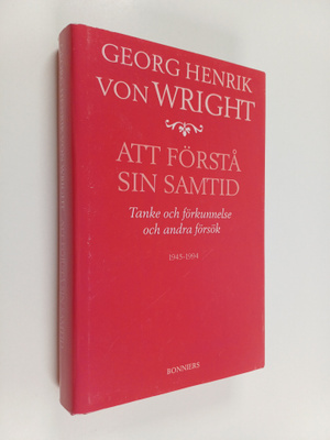 Georg Henrik Wright : Att förstå sin samtid