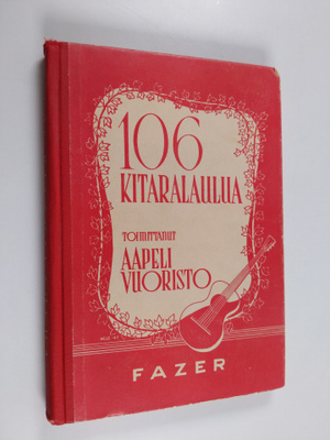 Aapeli Vuoristo : 106 kitaralaulua