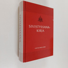Kalevi (toim.) Koukkunen : Sivistyssanakirja : nykysuomen... - pikkukuva 1