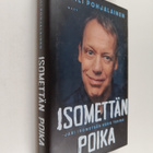 Soili Pohjalainen : Isomettän poika : Jari Isometsän koko... - pikkukuva 1