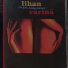 Almodovar - Lihan värinä - DVD - pikkukuva 1
