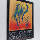 Eka Lainio : Samaanien tanssi (signeerattu, tekijän omiste) - pikkukuva 1