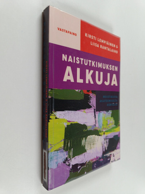 Liisa Rantalaiho ym. : Naistutkimuksen alkuja