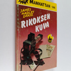 James Hadley Chase : Rikoksen kuva - pikkukuva 1