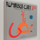 Maree Coote : Alphabet City Zoo - Making Pictures with th... - pikkukuva 1