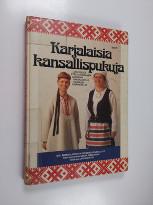Leena Pursiainen : Karjalaisia kansallispukuja : nykyises...