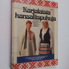 Leena Pursiainen : Karjalaisia kansallispukuja : nykyises... - pikkukuva 1