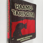 Haamutarinoita : Maailman kuuluisimmat kummitusjutut - pikkukuva 1