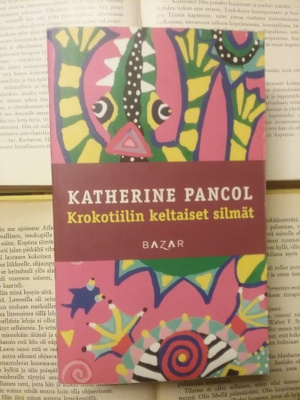 Katherine Pancol - Krokotiilin keltaiset silmät (pokkari)