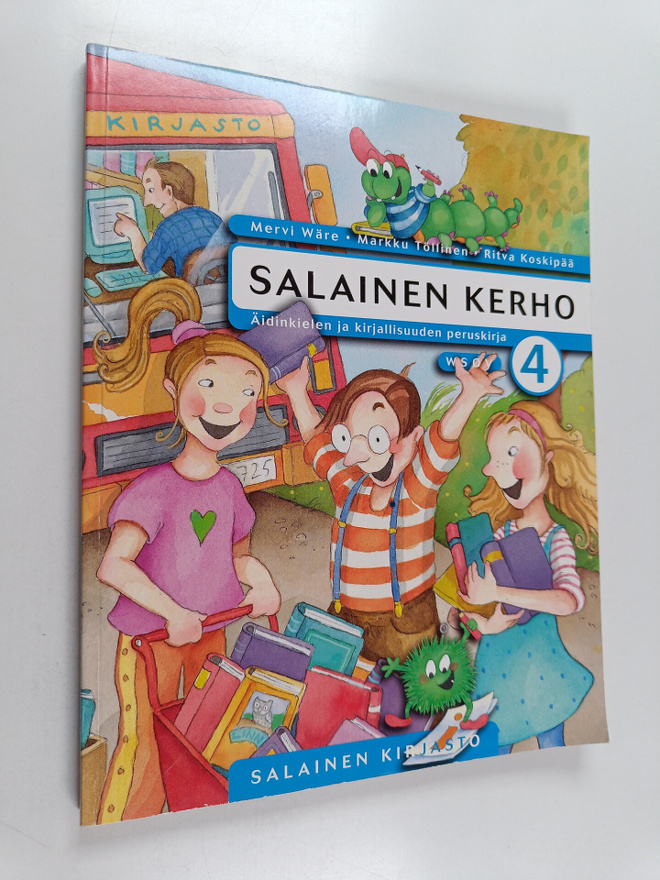 Mervi Wäre : Salainen kerho 4 : Äidinkielen ja kirjallisu...