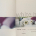 TRICIA GUILD: WHITE HOT - pikkukuva 1