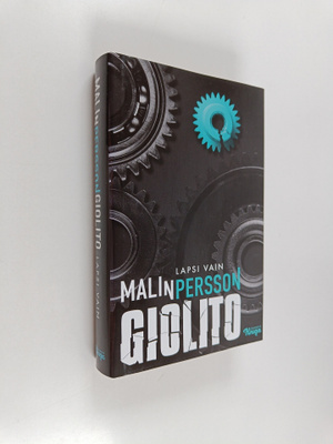Malin Persson Giolito : Lapsi vain