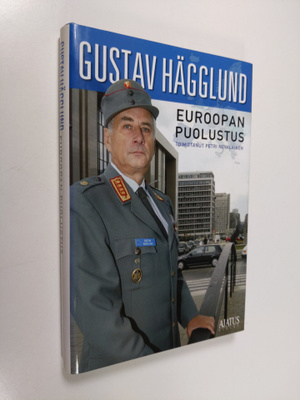 Gustav Hägglund : Euroopan puolustus (signeerattu)