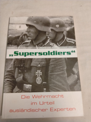 supersoldiers die wehtmacht