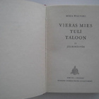 Mika Waltari Vieras mies tuli taloon & Jälkinäytös - pikkukuva 2